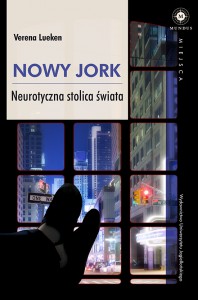 nowy jork neurotyczna stolica