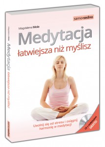 Medytacja łatwiejsza niż myślisz