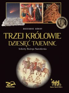 trzej królowie dziesięć tajemnic skerety bożego narodzenia