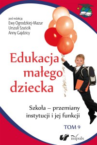 Edukacja małego dziecka tom 9