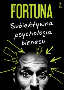 subiektywna psychologia biznesu