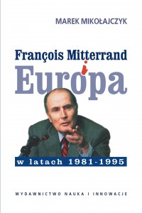 Francois Mitterand i Europa
