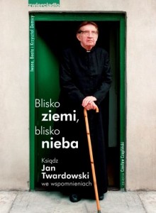 blisko ziemi blisko nieba