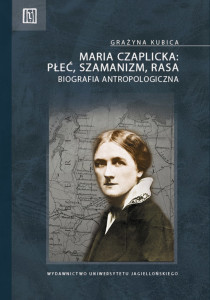 Maria Czaplicka plec szamanizm rasa