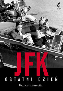 JFK ostatni dzień