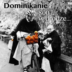 dominikanie 800 lat w drodze