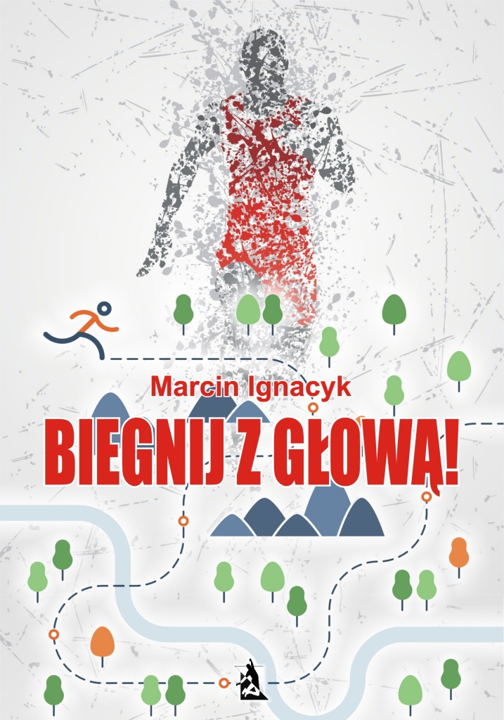 Biegnij z głową ok