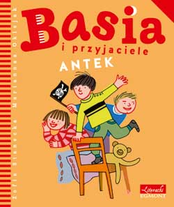 Basia i przyjaciele Antek