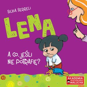 Lena - A co, jeśli nie potrafię