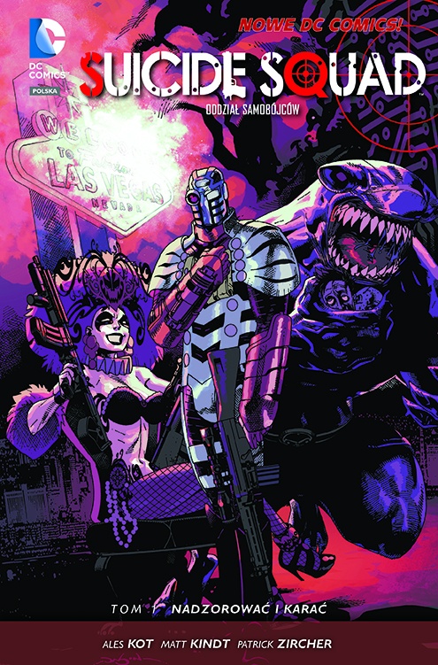 Suicide Squad – Oddział Samobójców, tom 1