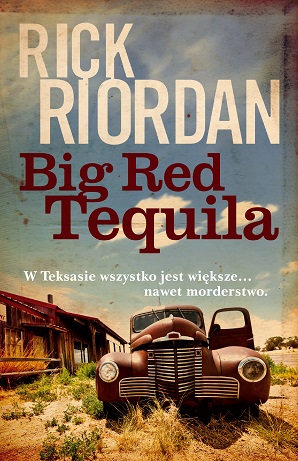 978-83-64297-95-3_big_red_tequila_okladka.indd