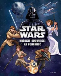 star wars krótkie opowieści na dobranoc
