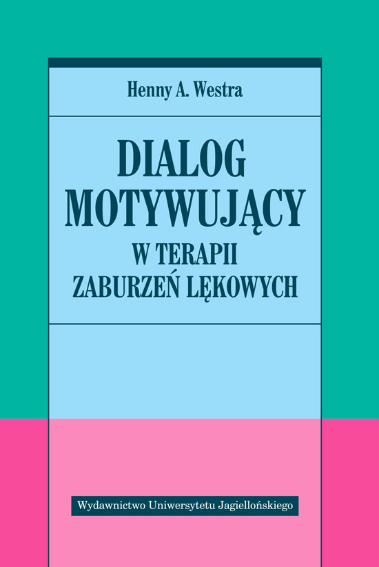 Dialog motywujący w terapii zaburzeń
