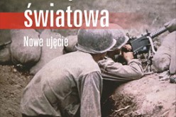 Historyczna propozycja Wydanictwa UJ – II wojna światowa. Nowe ujęcie