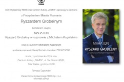 Spotkanie z Prezydentem Ryszardem Grobelnym bohaterem książki “MARATON Ryszard Grobelny w rozmowie z Michałem Kopińskim”