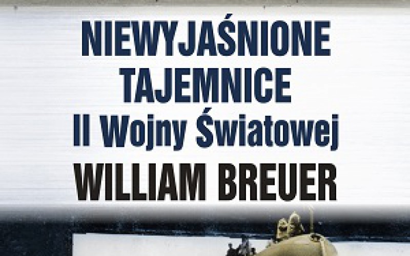 Niewyjaśnione tajemnice II wojny światowej – już ósme wydanie w AMBERZE