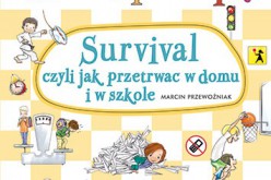 Wiem i potrafię… Survival, czyli jak przetrwać w domu i w szkole