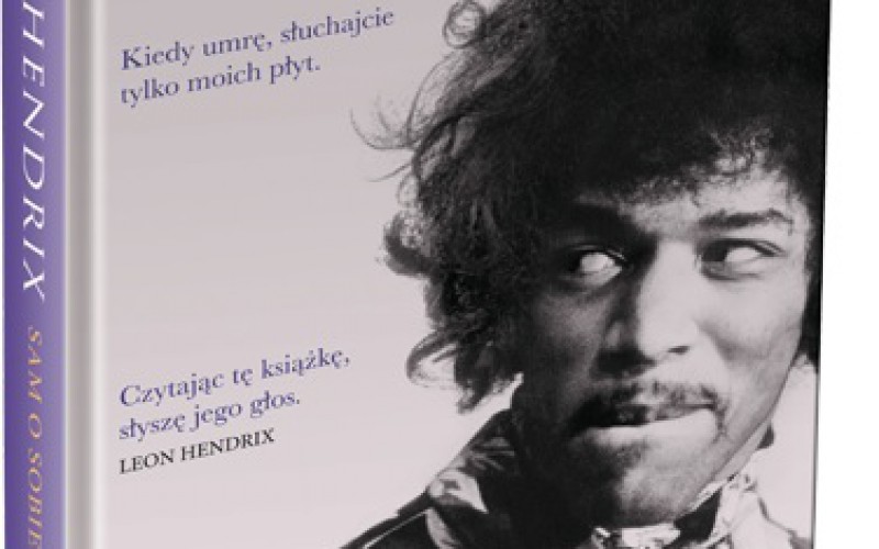 Wciągająca i absorbująca lektura. ‘Jimi Hendrix. Sam o sobie”