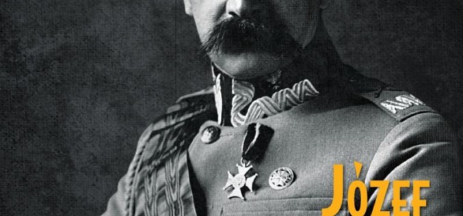 Józef Piłsudski. Marzyciel i strateg