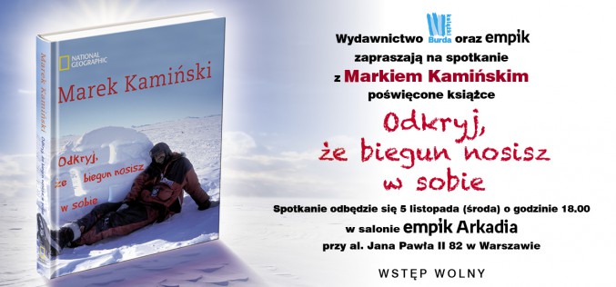 Wydawnictwo Burda Książki zaprasza na nadchodzące spotkania z Markiem Kamińskimi!