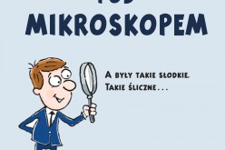 Nastolatki pod mikroskopem – bestseller autora książek sprzedanych w 3 000 000 egzemplarzy