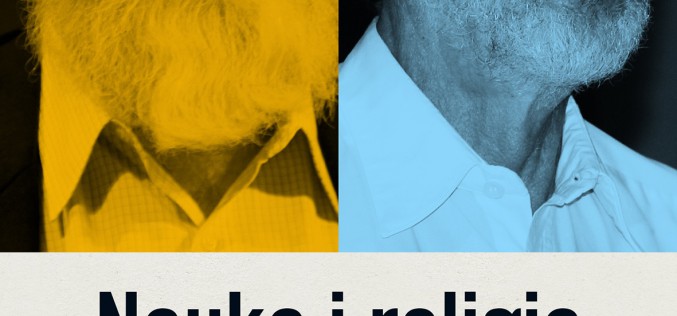 Nauka i religia. Czy można je pogodzić? Daniel Dennett i Alvin Plantinga