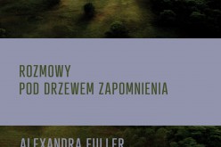 Rozmowy pod drzewem zapomnienia