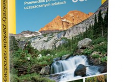 Poznaj sekerety parków narodowych USA razem z przewodnikiem National Geographic!