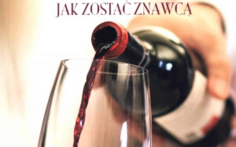 Wino – jak zostać znawcą