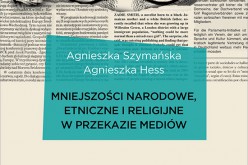 Mniejszości narodowe, etniczne i religijne w przekazie mediów