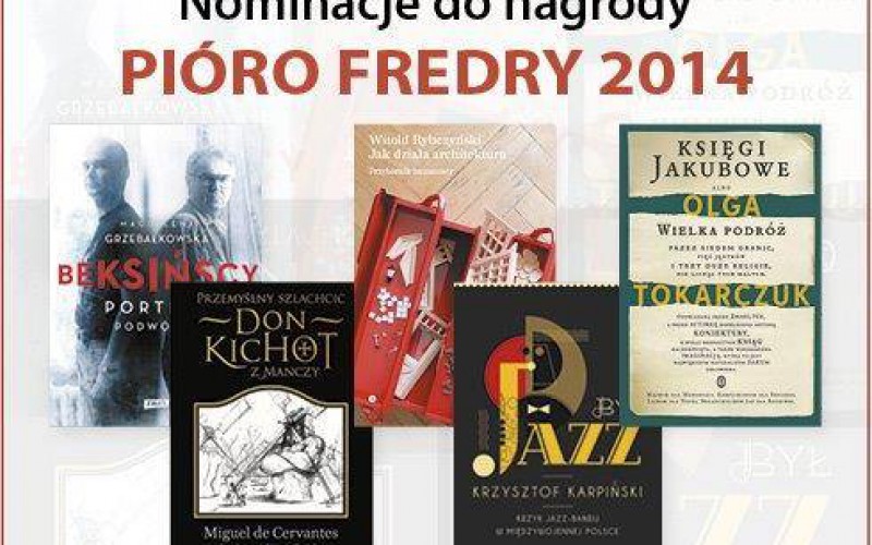 Pióro Fredry 2014. Znamy nominacje!