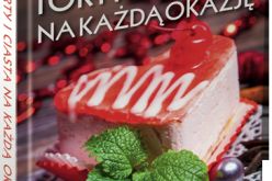 Torty i ciasta na każdą okazję