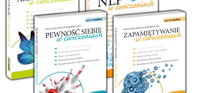 Nowość: Asertywność, Pewność siebie, Zapamiętywanie i NLP w ćwiczeniach