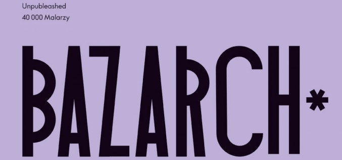Czwarte targi wydawców książek o architekturze BAZARCH
