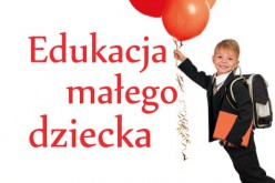 Edukacja małego dziecka. Tom 9