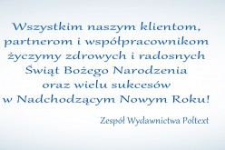 Radosnych Świąt Bożego Narodzenia oraz sukcesów w nadchodzącym Nowym Roku