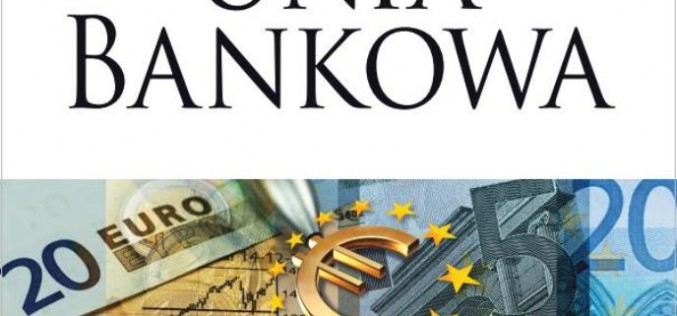 Strefa euro i bezpieczeństwo systemu bankowego