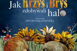 Jak Krzyś i Bryś zdobywali halo