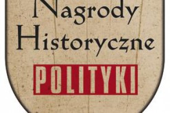 Nagrody Historyczne POLITYKI 2018: nominacje