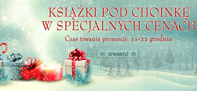 Książki pod choinkę w specjalnych cenach