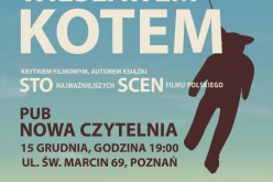 Wydawnictwo Poznańskie zaprasza na spotkanie z Wiesławem Kotem