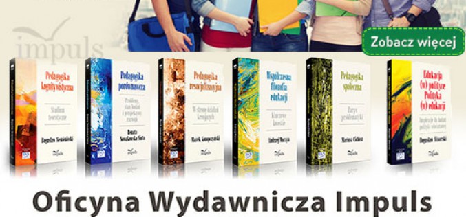 Nowe podręczniki akademickie wchodzące w skład już 12 podręczników serii Pedagogika w Nauce i Praktyce