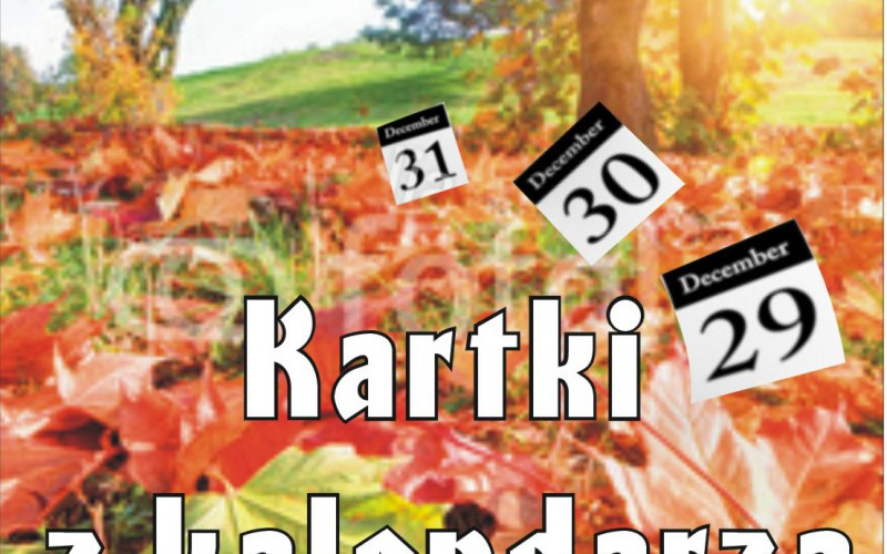 Stanisław Smoleński „Kartki z kalendarza”