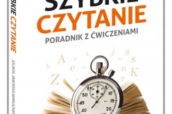 Szybkie czytanie. Poradnik z ćwiczeniami