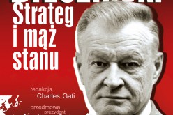 Zbigniew Brzeziński. Strateg i mąż stanu”