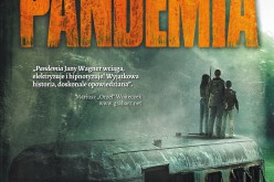 Pandemia – Nowość Wydawnictwa Zysk i S-ka