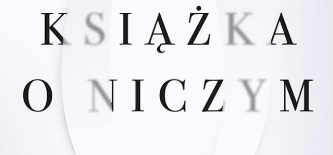 John D. Barrow, Książka o Niczym, nowość Copernicus Center Press