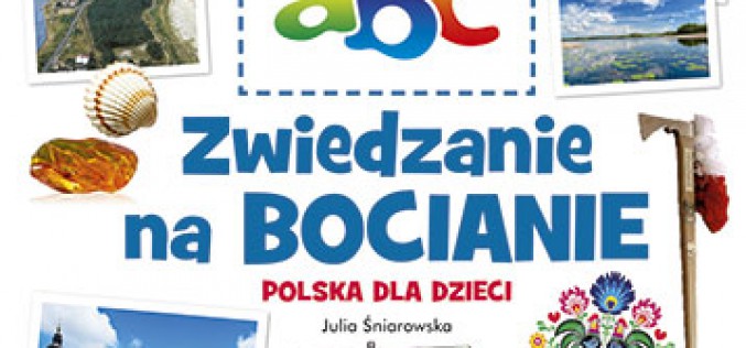 TVP abc. Zwiedzanie na bocianie. Polska dla dzieci