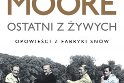 “Ostatni z żywych” Rogera Moore’a właśnie trafia do księgarń