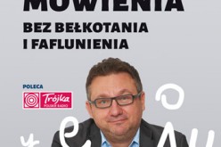 Sztuka mówienia bez bełkotania i faflunienia